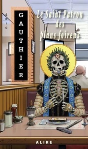 Le saint patron des plans foireux