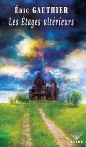Les étages ultérieurs