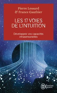 Les 17 voies de l'intuition