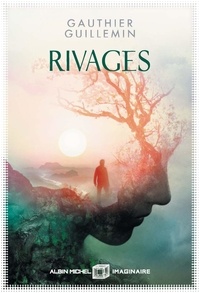 Gauthier Guillemin - Rivages Tome 1 : .