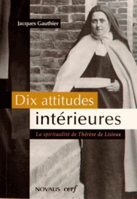 Dix attitudes intérieures