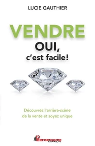 Vendre oui, c'est facile !