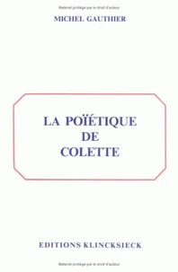La poïétique de Colette