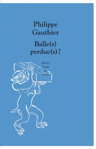Balle(s) perdue(s) ?