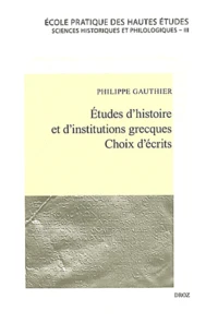 Etudes d'histoire et d'institutions grecques
