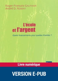 L'Ecole et l'argent