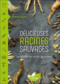 Délicieuses racines sauvages