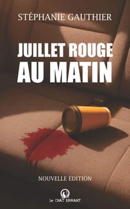 Juillet rouge au matin