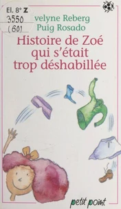 Histoire de Zoé qui s'était trop déshabillée