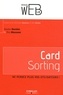 Gautier Barrère et Eric Mazzone - Card Sorting - Ne perdez plus vos utilisateurs !.