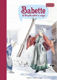 Babette et les planches à neige