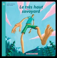 Le très haut Savoyard