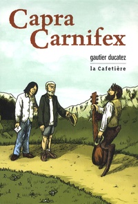 Gautier Ducatez - Capra Carnifex.