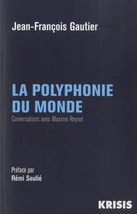 La polyphonie du monde