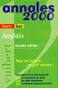 Anglais Bac Toutes Series. Sujets, Edition 2000
