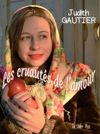 Les cruautés de l'amour