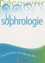 La sophrologie 2e édition