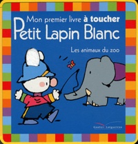  Gautier Languereau - Les animaux du zoo - Mon premier livre à toucher.
