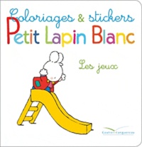  Gautier-Languereau - Petit Lapin Blanc  : En vacances - Coloriages et stickers.
