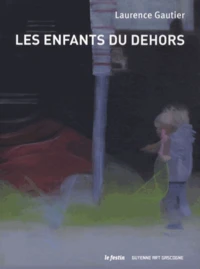 Les enfants du dehors