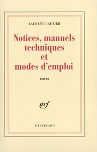 Notices, manuels techniques et modes d'emploi