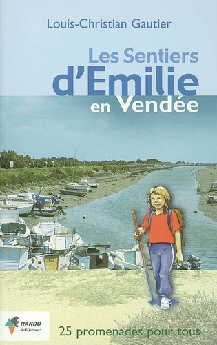  Gautier - Les sentiers d'Emilie en Vendée.