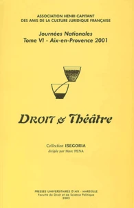 Droit et théâtre (Aix-en-Provence, 29 juin 2001)
