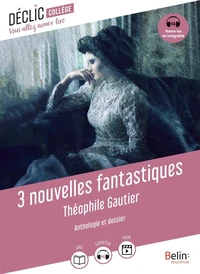 3 nouvelles fantastiques