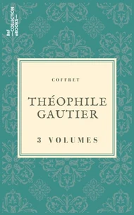 Coffret Théophile Gautier