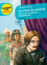 Le pied de la momie et autres nouvelles fantastiques