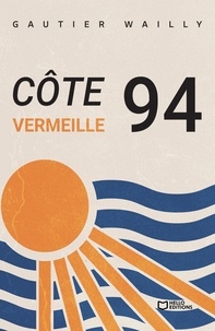 Gautier Wailly - Côte vermeille 94.