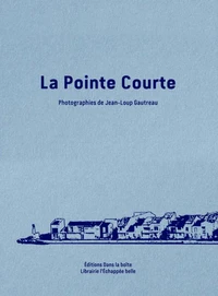 La Pointe Courte