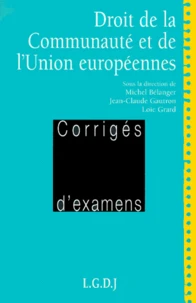 Droit De La Communaute Et De L'Union Europeennes