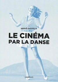 Le cinéma par la danse