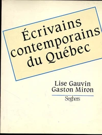 Écrivains contemporains du Québec depuis 1950