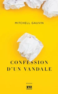 Confession d'un vandale