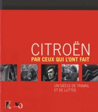 Citroën par ceux qui l'ont fait