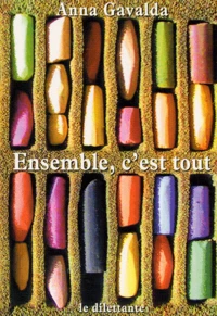 Ensemble, c'est tout