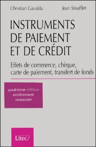 Instruments De Paiement Et De Credit. Effets De Commerce, Cheque, Carte De Paiement, Transfert De Fonds, 4eme Edition