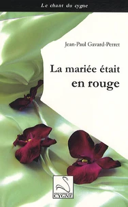La mariée était en rouge