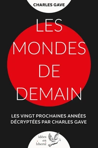 Les mondes de demain