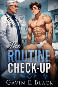 The Routine Check-Up: Gay Erotica