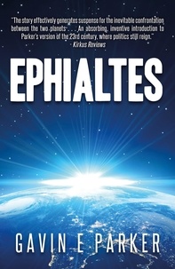  Gavin E Parker - Ephialtes - Ephialtes Trilogy, #1.