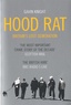 Gavin Knight - Hood Rat.