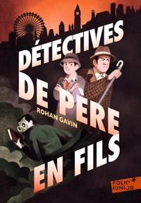 Détectives de père en fils Tome 1