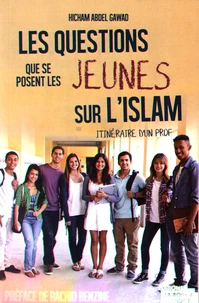Les questions que se posent les jeunes sur l'islam