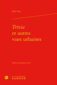 Trivia et autres vues urbaines