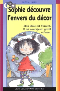 Sophie Decouvre L'Envers Du Decor