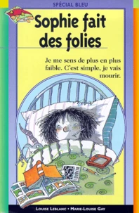 Sophie Fait Des Folies