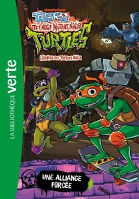 Légendes des Tortues Ninja, Tome 03 - Une alliance forcée